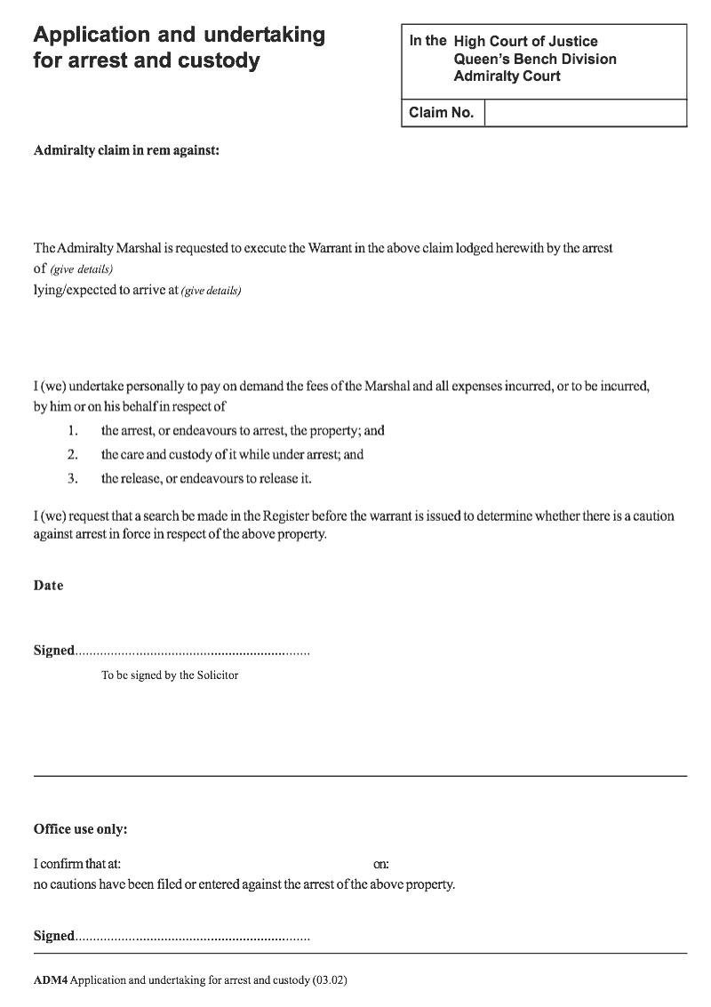 Adm4 Application And Undertaking For Arrest And Custody