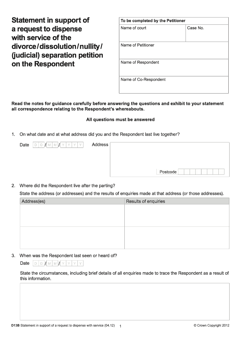 D13B PreApril 2022 Statement in support of a request to dispense with service of the divorce dissolution nullity judicial separation petition on the Respondent pre April 2022 version preview