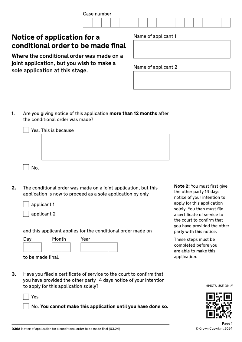 D36A Notice of application for a conditional order to be made final sole application electronic signature available preview