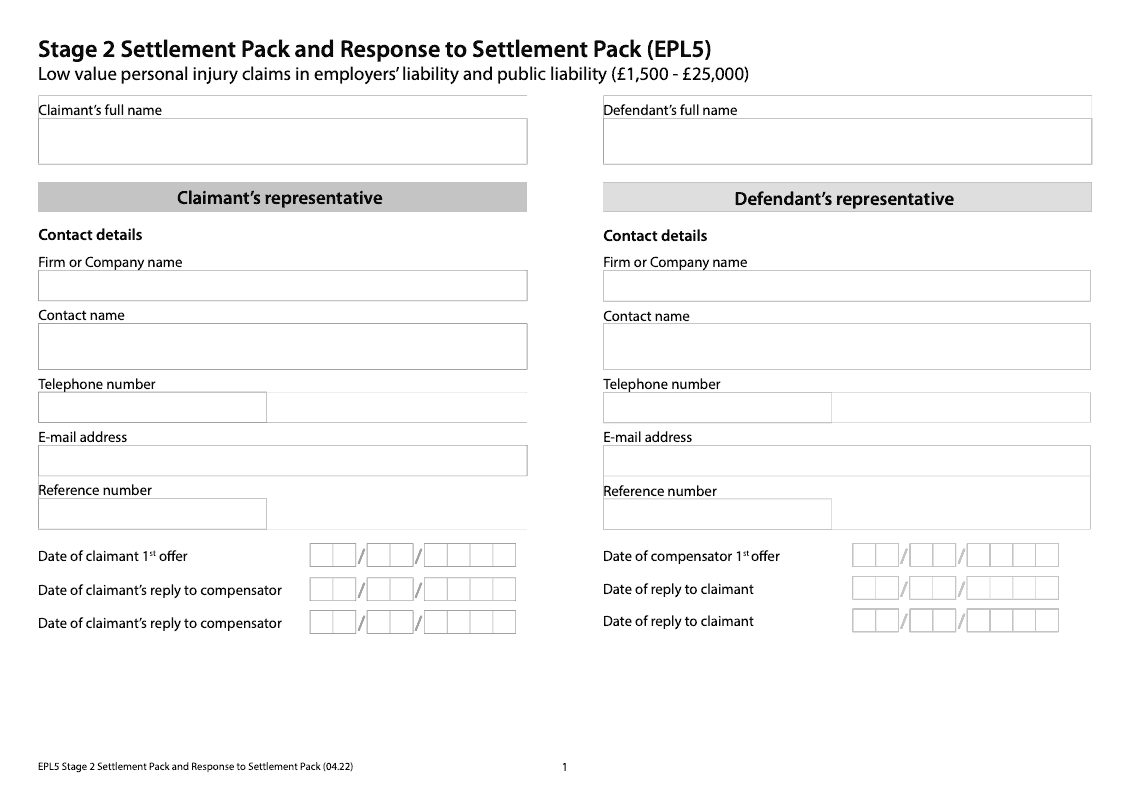 EPL5 Stage 2 Settlement Pack and Response to Settlement Pack EPL5 Low value personal injury claims in employers liability and public liability preview