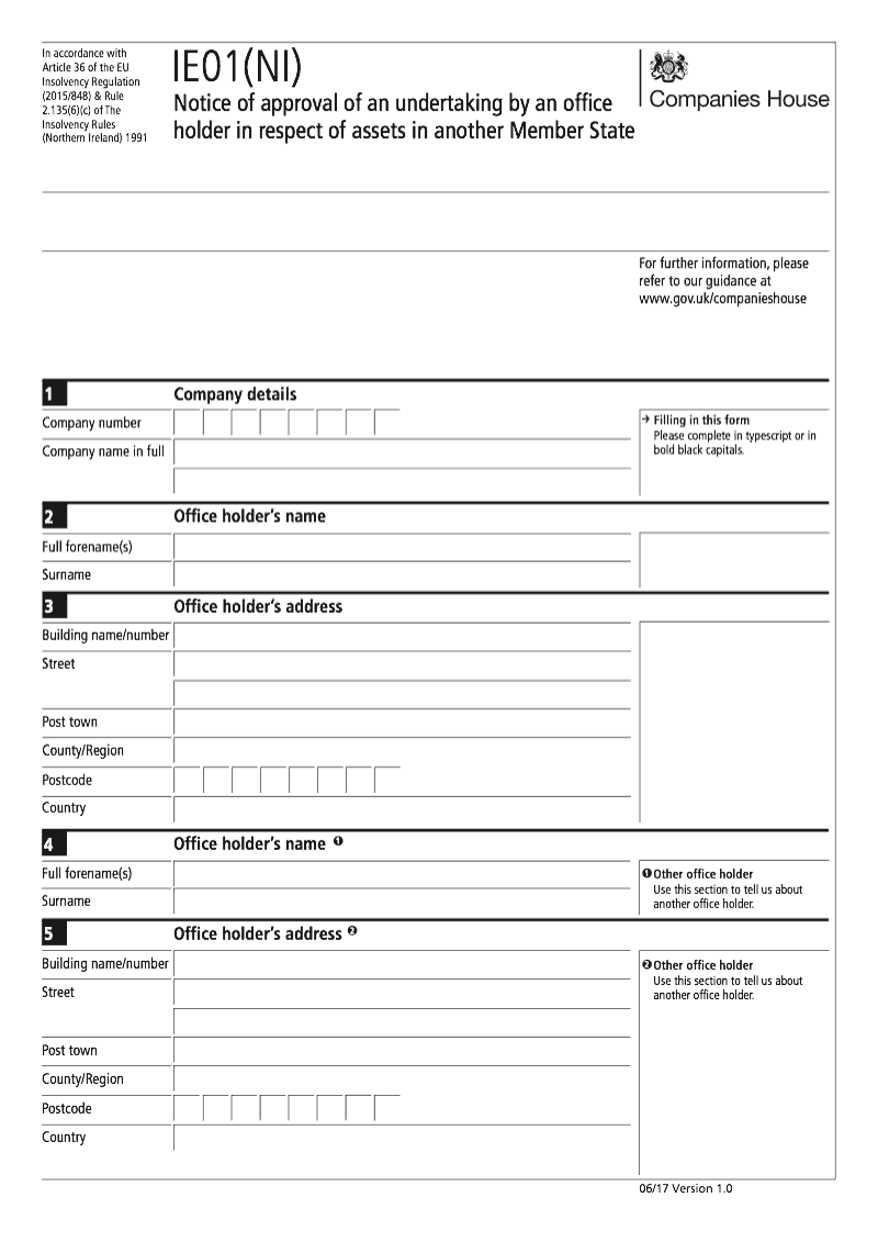 IE01 NI Notice of approval of an undertaking by an office holder in respect of assets in another Member State Rule 2 135 6 c For companies registered in Northern Ireland preview