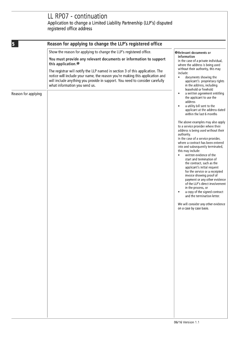 LL RP07 Continuation Page Reasons for applying continuation page LL RP07 Application to change a Limited Liability Partnership LLP s disputed registered office address preview