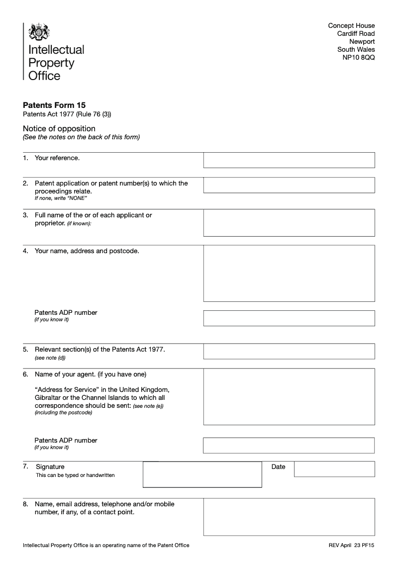 Patents Form 15 Notice of opposition Patents Act 1977 Rule 76 3 preview