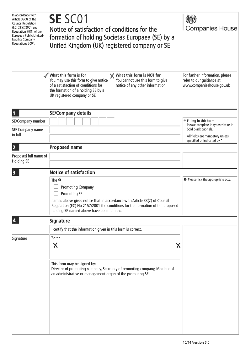 SE SC01 Notice of satisfaction of conditions for the formation of holding Societas Europaea SE by a United Kingdom UK registered company or SE Regulation 70 1 preview